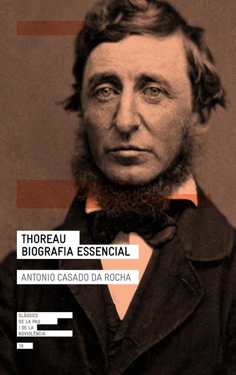 THOREAU. BIOGRAFIA ESSENCIAL | 9788418197086 | CASADO DA ROCHA, ANTONIO