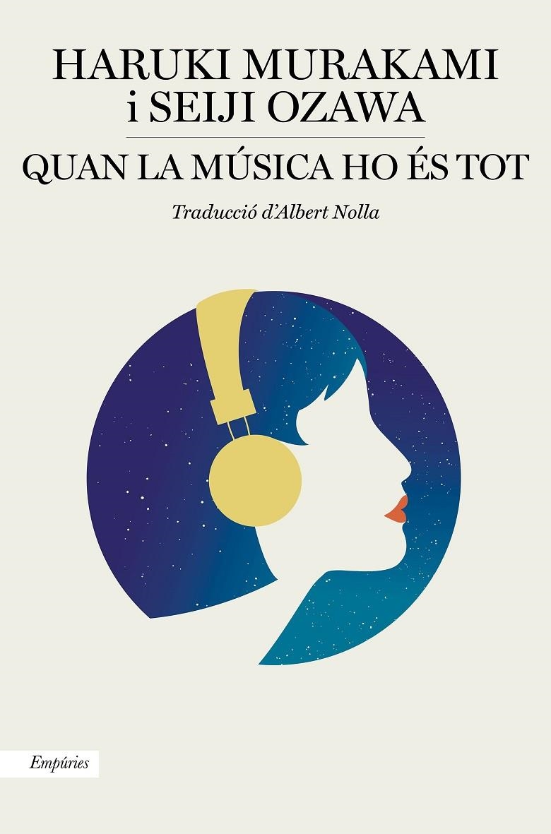 QUAN LA MÚSICA HO ÉS TOT | 9788417879549 | MURAKAMI, HARUKI/OZAWA, SEIJI