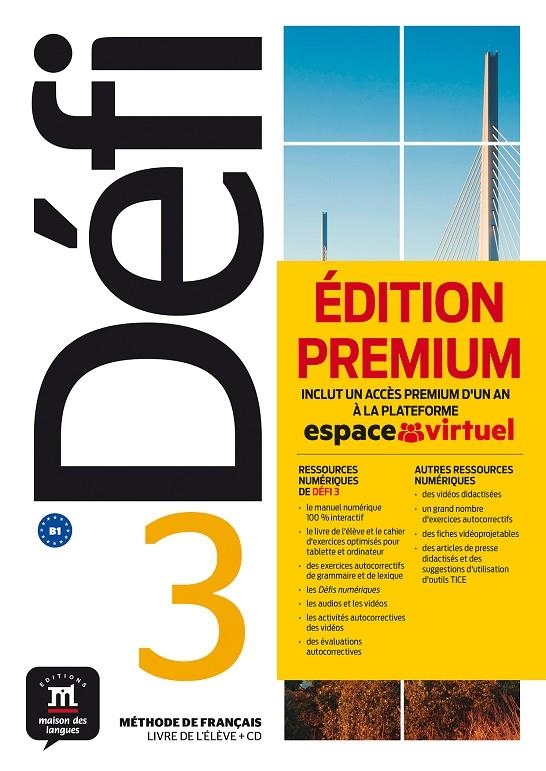 DÉFI 3 PREMIUM LIVRE DE L´ÉLÈVE + CD | 9788417249717 | BIRAS, PASCAL/CHEVRIER, ANNA/WITTA, STÉPHANIE/FOUILLET, RAPHAËLE/OLLIVIER, CHRISTIAN