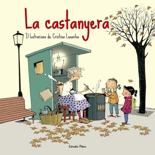 LA CASTANYERA | 9788416519187 | LOSANTOS, CRISTINA