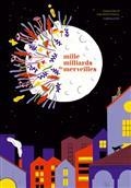 MILLE MILLIARDS DE MERVEILLES | 9782377314546 | DAVID, FRANÇOIS