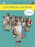 L'HISTOIRE DE L'ART EN BD : L'INTÉGRALE | 9782203208926 | AUGUSTIN, MARION / HEITZ, BRUNO