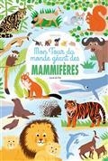 MON TOUR DU MONDE GÉANT DES MAMMIFÈRES  | 9782377314614 | DU FAŸ, LAURE