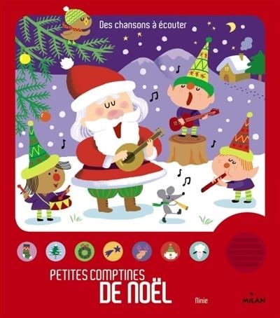 PETITES COMPTINES DE NOËL : DES CHANSONS À ÉCOUTER | 9782745978738