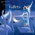 LES PLUS BEAUX AIRS DE BALLETS : DU LAC DES CYGNES AU SACRE DU PRINTEMPS + 1 CD AUDIO | 9782278098217 | PASTOR, DAVID /  DESVAUX, OLIVIER 