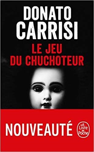 LE JEU DU CHUCHOTEUR | 9782253181705 | CARRISI, DONATO