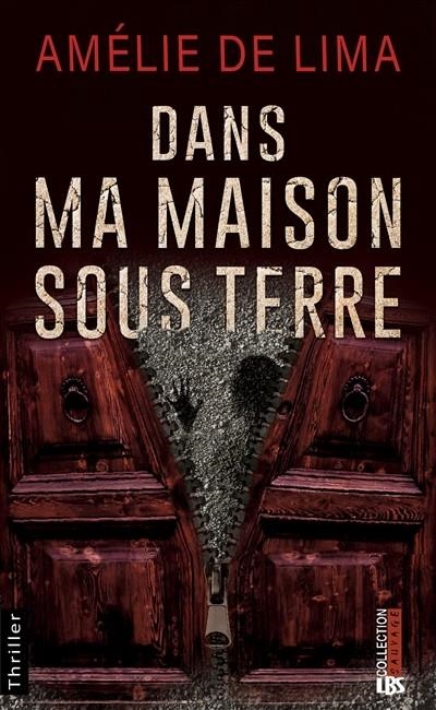 DANS MA MAISON SOUS TERRE | 9782490742165 | AMÉLIE DE LIMA