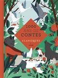 1.000 ANS DE CONTES : CLASSIQUES  | 9782408020682 | COLLECTIF