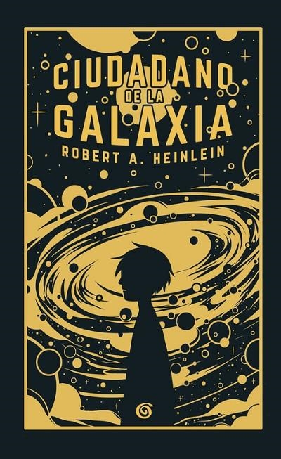 CIUDADANO DE LA GALAXIA | 9788466662406 | HEINLEIN, ROBERT A.