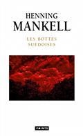 LES BOTTES SUÉDOISES  | 9782757886120 | MANKELL, HENNING