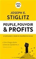 PEUPLE, POUVOIR & PROFITS : LE CAPITALISME À L'HEURE DE L'EXASPÉRATION SOCIALE | 9791020909121 | STIGLITZ, JOSEPH E.