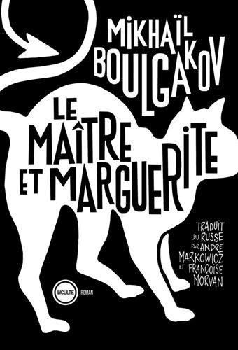 LE MAÎTRE ET MARGUERITE | 9782360840694 | BOULGAKOV, MIKHAÏL AFANASSIEVITCH 