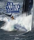 LE VENDÉE GLOBE : 30 ANS D'AVENTURE | 9782742461516 | RAVON, DIDIER