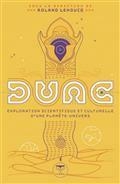 DUNE : EXPLORATION SCIENTIFIQUE ET CULTURELLE D'UNE PLANÈTE-UNIVERS | 9782843449727 | COLLECTIF