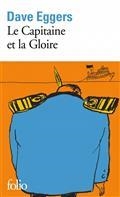 LE CAPITAINE ET LA GLOIRE | 9782072897078 | EGGERS, DAVE