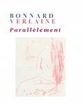 PARALLÈLEMENT COFFRET | 9782754111737 | VERLAINE, PAUL / BONNARD, PIERRE