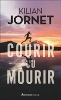 COURIR OU MOURIR | 9782080234087 | JORNET, KILIAN