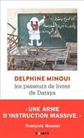 LES PASSEURS DE LIVRES DE DARAYA : UNE BIBLIOTHÈQUE SECRÈTE EN SYRIE  | 9782757885390 | MINOUI, DELPHINE