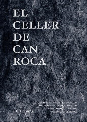 EL CELLER DE CAN ROCA - EL LIBRO - EDICIÓN REDUX NUEVO FORMATO | 9788494837692 | ROCA FONTANÉ, JOAN/ROCA FONTANÉ, JOSEP/ROCA FONTANÉ, JORDI