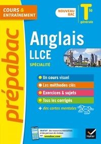 PRÉPABAC ANGLAIS LLCE TLE GENERALE (SPECIALITE) - PREPABAC COURS & ENTRAINEMENT - NOUVEAU PROGRAMME, NOUVEAU | 9782401064591 | VARIS