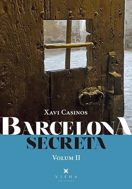 BARCELONA SECRETA, 2 | 9788417998714 | CASINOS, XAVIER