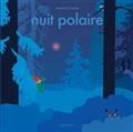 NUIT POLAIRE | 9782377313143 | CHEDRU, DELPHINE