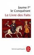 LE LIVRE DES FAITS | 9782253183471 | JAUME 1ER D'ARAGON