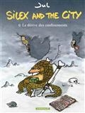 SILEX AND THE CITY VOLUME 09. LA DÉRIVE DES CONFINEMENTS | 9782205079517 | JUL