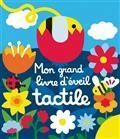 MON GRAND LIVRE D'ÉVEIL TACTILE | 9791027609420 | SELENA, ELENA