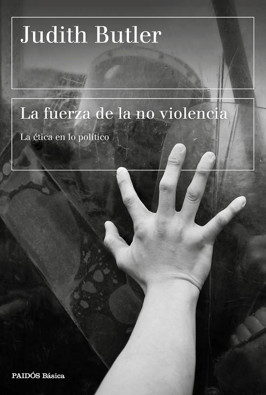 LA FUERZA DE LA NO VIOLENCIA | 9788449337727 | BUTLER, JUDITH