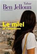 LE MIEL ET L'AMERTUME | 9782072928864 | BEN JELLOUN, TAHAR