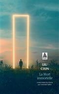 LA MORT IMMORTELLE | 9782330143190 | LIU, CIXIN