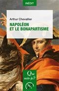 NAPOLÉON ET LE BONAPARTISME | 9782715403734 | CHEVALLIER, ARTHUR