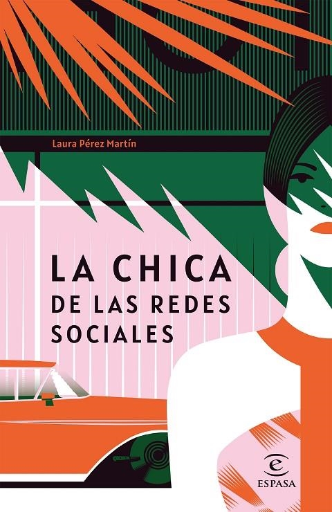 LA CHICA DE LAS REDES SOCIALES | 9788467059489 | PÉREZ MARTÍN, LAURA