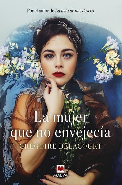 LA MUJER QUE NO ENVEJECÍA | 9788417708863 | DELACOURT, GRÉGOIRE