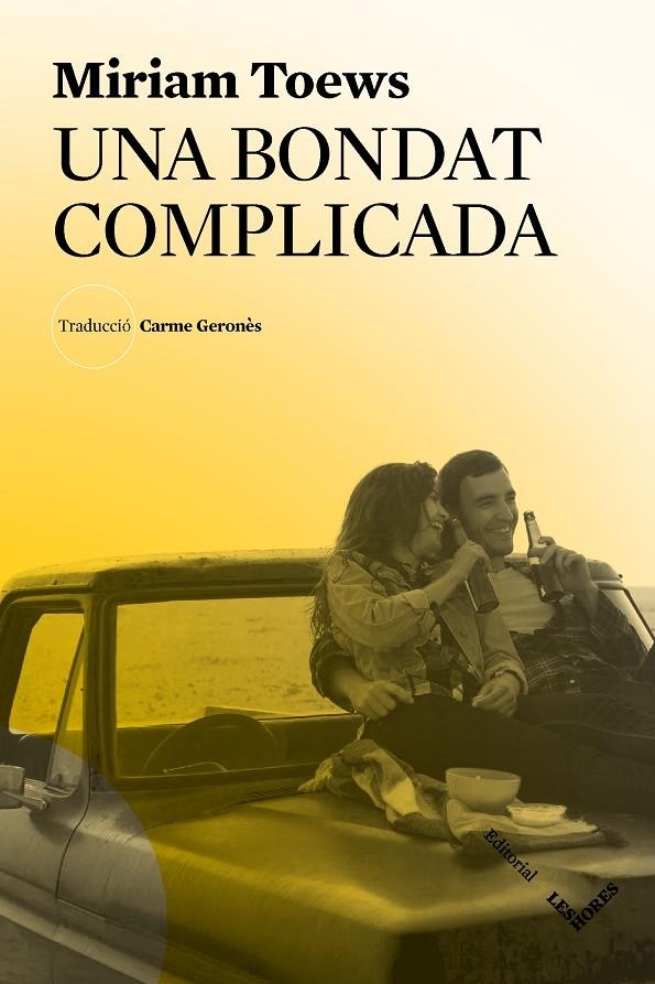 UNA BONDAT COMPLICADA | 9788412168686 | TOEWS, MIRIAM