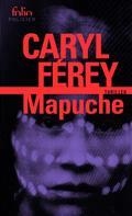 MAPUCHE | 9782072927621 | FÉREY, CARYL