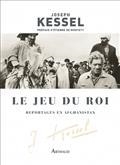 LE JEU DU ROI : REPORTAGES EN AFGHANISTAN | 9782081516274 | KESSEL, JOSEPH