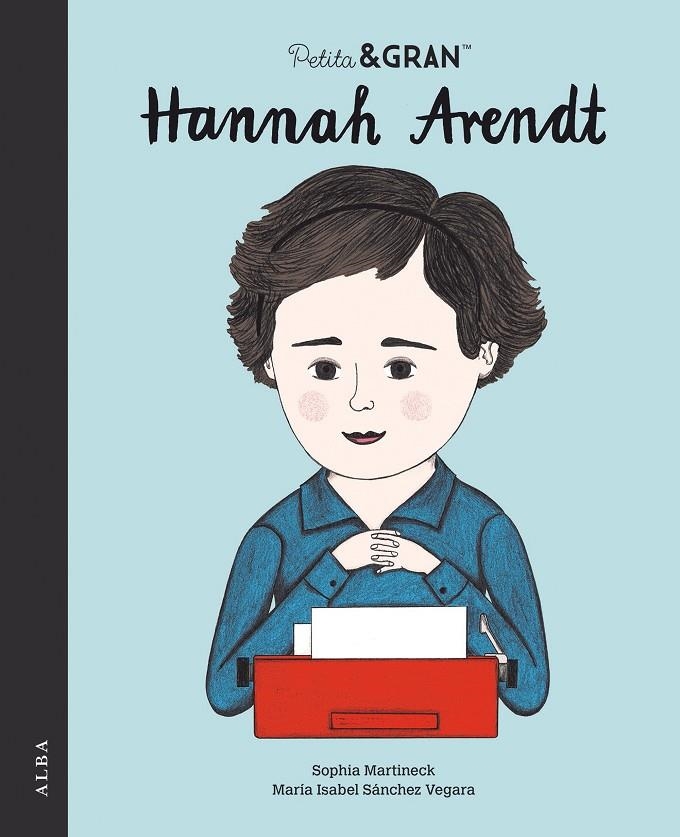 PETITA & GRAN HANNAH ARENDT | 9788490657362 | SÁNCHEZ VEGARA, MARÍA ISABEL