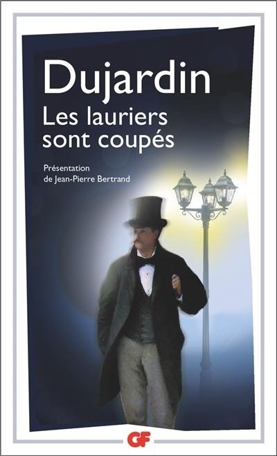 LES LAURIERS SONT COUPÉS | 9782081479326 | DUJARDIN, EDOUARD