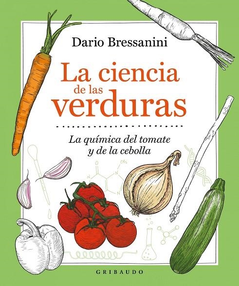 LA CIENCIA DE LAS VERDURAS | 9788417127909 | BRESSANINI, DARIO