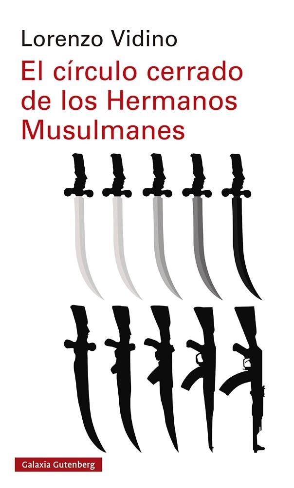 EL CÍRCULO CERRADO DE LOS HERMANOS MUSULMANES | 9788418526176 | VIDINO, LORENZO