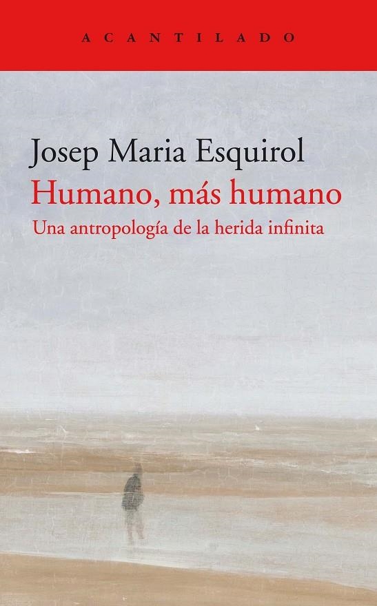 HUMANO, MÁS HUMANO | 9788418370311 | ESQUIROL CALAF, JOSEP MARIA