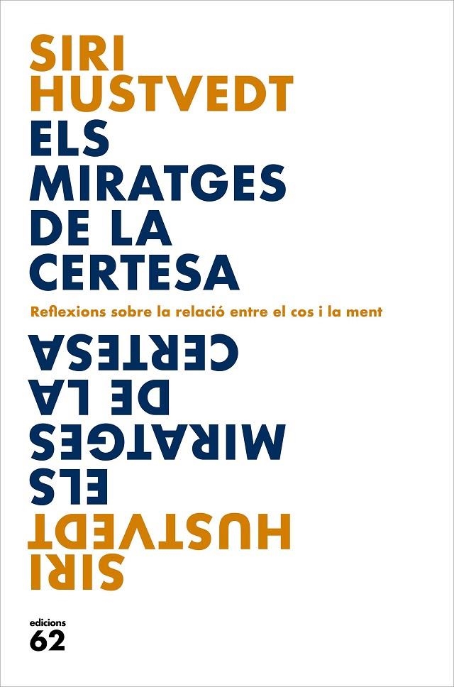 ELS MIRATGES DE LA CERTESA | 9788429779127 | HUSTVEDT, SIRI