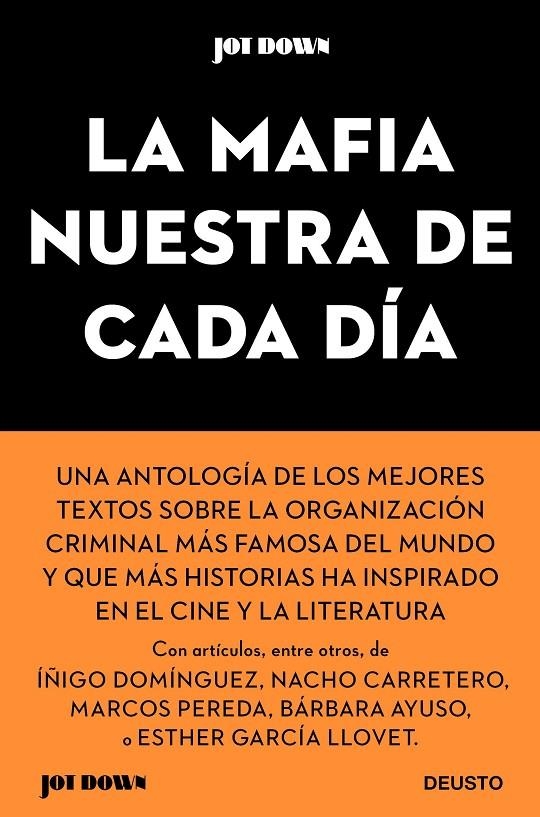 LA MAFIA NUESTRA DE CADA DÍA | 9788423432288 | AA. VV.