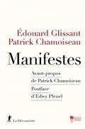 MANIFESTES | 9782348060595 | GLISSANT, EDOUARD / CHAMOISEAU, PATRICK