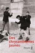 DES CHRYSANTHÈMES JAUNES | 9791022610865 | REIG, RAFAEL