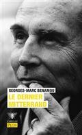 LE DERNIER MITTERRAND | 9782259305082 | BENAMOU, GEORGES-MARC