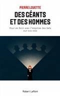 DES GÉANTS ET DES HOMMES : POUR EN FINIR AVEC L'EMPRISE DES GAFA SUR NOS VIES | 9782221252123 | LOUETTE, PIERRE