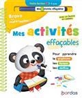 BRAVO LES MATERNELLES ! : MES ACTIVITÉS EFFAÇABLES : PETITE SECTION, 3-4 ANS | 9782047358863 | COLLECTIF